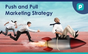 Push and pull marketing Strategy