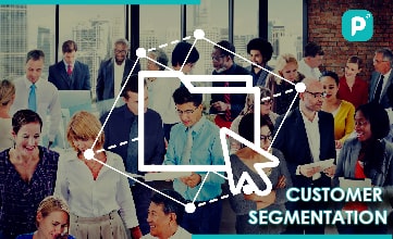 customer segmentation benefits