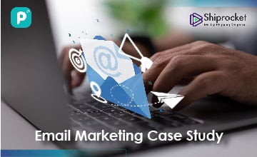 Shiprocket’s Success Soup: A Case Study on Effective Email Marketing Strategies