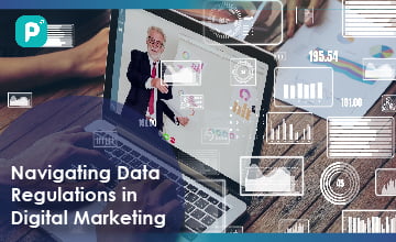 Data Regulations in Digital Marketing